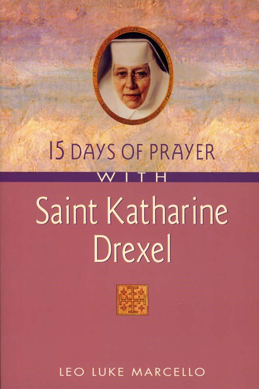 15-days-katharine-drexel-w